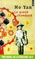 Couverture du livre « Le grand chambard » de Mo Yan aux éditions Points