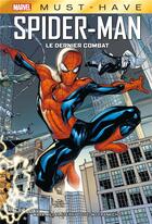 Couverture du livre « Spider-Man : le dernier combat » de Frank Cho et Mark Millar et Terry Dodson aux éditions Panini