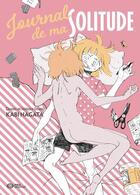 Couverture du livre « Journal de ma solitude » de Kabi Nagata aux éditions Pika