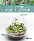 Couverture du livre « Plantes succulentes » de Robert Ketchell aux éditions Artemis