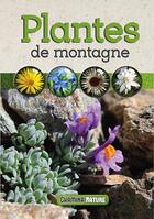 Couverture du livre « Plantes de montagne » de  aux éditions Chamina