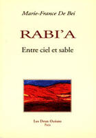 Couverture du livre « Rabi'a » de Bei Marie-France De aux éditions Les Deux Oceans