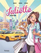 Couverture du livre « Juliette Tome 1 : Juliette à New-York » de Emilie Decrock et Lisette Morival et Rose-Line Brasset aux éditions Les 3 As