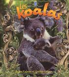 Couverture du livre « Les koalas » de Bobbie Kalman et Heather Levigne aux éditions Bayard Canada