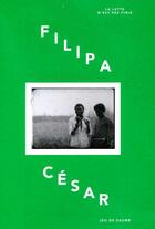 Couverture du livre « Luta ca caba inda (la lutte n'est pas finie) » de Filipa Cesar aux éditions Jeu De Paume