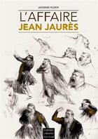 Couverture du livre « Les haines qui ont tué Juarès » de  aux éditions Coiffard