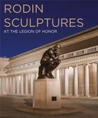 Couverture du livre « The sculpture of auguste rodin at the legion of honor » de Martin Chapman aux éditions Prestel