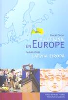 Couverture du livre « La Lettonie en Europe » de Pascal Orcier aux éditions Belin