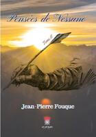 Couverture du livre « Pensées de Nessuno Tome 2 » de Jean-Pierre Fouque aux éditions Le Lys Bleu