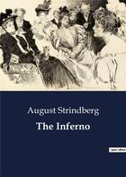 Couverture du livre « The Inferno » de August Strindberg aux éditions Culturea