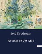 Couverture du livre « As Asas de Um Anjo » de Jose De Alencar aux éditions Culturea