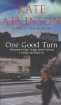 Couverture du livre « One Good Turn » de Kate Atkinson aux éditions Black Swan