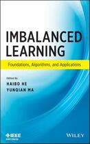 Couverture du livre « Imbalanced Learning » de Haibo He et Yunqian Ma aux éditions Wiley-ieee Press