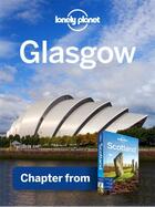 Couverture du livre « Lonely Planet Glasgow » de Lonely Planet aux éditions Loney Planet Publications