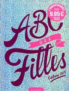 Couverture du livre « ABC des filles (édition 2021) » de  aux éditions Hachette Jeunesse