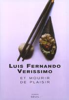 Couverture du livre « Et mourir de plaisir » de Verissimo L F. aux éditions Seuil