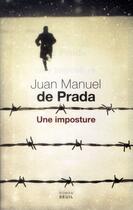 Couverture du livre « Une imposture » de Juan Manuel De Prada aux éditions Seuil