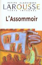 Couverture du livre « L'assomoir » de Émile Zola aux éditions Larousse