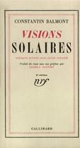 Couverture du livre « Visions solaires » de Balmont Constantin aux éditions Gallimard