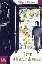 Couverture du livre « Tom et le jardin de minuit » de Philippa Pearce aux éditions Gallimard-jeunesse