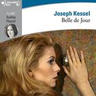 Couverture du livre « Belle de Jour » de Joseph Kessel aux éditions Epagine