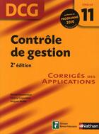 Couverture du livre « Contrôle de gestion DCG ; épreuve 11 ; corrigés (édition 2010) » de Michel Coucoureux aux éditions Nathan