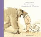 Couverture du livre « Ernest et Célestine : un caprice de Céléstine » de Gabrielle Vincent aux éditions Casterman