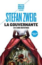 Couverture du livre « La gouvernante ; eros matutinus » de Stefan Zweig aux éditions Rivages