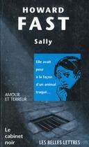 Couverture du livre « Sally/cn31***sodis pour librairies**** » de Howard Fast aux éditions Belles Lettres