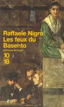 Couverture du livre « Les Feux Du Basento » de Raffaele Nigro aux éditions 10/18