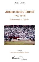 Couverture du livre « Ahmed Sékou Touré (1922-1984) président de la Guinée t.8 » de Andre Lewin aux éditions Editions L'harmattan