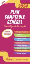 Couverture du livre « Fast & curious : Plan comptable général : Liste intégrale des comptes (édition 2024/2025) » de Philippe Guillermic aux éditions Vuibert