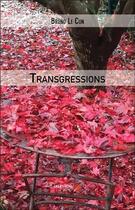 Couverture du livre « Transgressions » de Bruno Le Cun aux éditions Editions Du Net