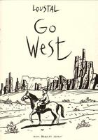 Couverture du livre « Go west » de Loustal aux éditions Alain Beaulet