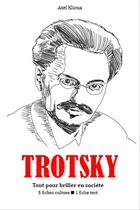 Couverture du livre « Trotsky » de Klioua Axel aux éditions Editions Du Cenacle