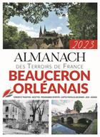 Couverture du livre « Almanach du beauceron & orléannais » de  aux éditions Creations Du Pelican
