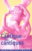 Couverture du livre « Le cantique des cantiques » de Salomon/Vallet aux éditions Mercure De France