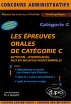 Couverture du livre « Les epreuves orales de categorie c » de Quillien/Jolivet aux éditions Ellipses