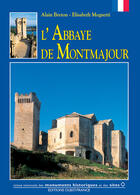 Couverture du livre « L'abbaye de montmajour » de Lucien Bely aux éditions Ouest France