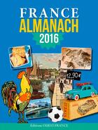 Couverture du livre « France, almanach, 2016 » de  aux éditions Ouest France