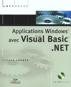 Couverture du livre « Applications windows avec visual basic.net » de Frantz G. aux éditions Eyrolles