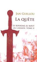 Couverture du livre « La quête Tome 2 : le royaume au bout du chemin » de Jan Guillou aux éditions Agone