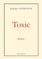 Couverture du livre « Toxic » de Van Bruaene aux éditions Benevent