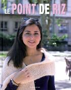 Couverture du livre « Le point de riz » de Amelie Michel aux éditions De Saxe