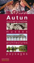 Couverture du livre « Autun » de  aux éditions Editions Du Patrimoine