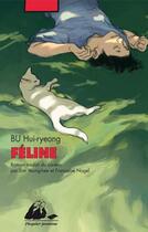 Couverture du livre « Féline » de Hui-Ryeong Bu aux éditions Picquier