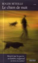 Couverture du livre « Le chien de nuit » de Roger Beteille aux éditions Rouergue