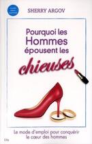 Couverture du livre « Pourquoi les hommes épousent les chieuses ? » de Sherry Argov aux éditions City