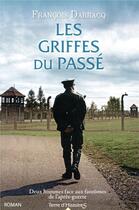 Couverture du livre « Les griffes du passé » de Francois Darracq aux éditions City