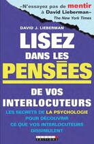 Couverture du livre « Lisez dans les pensées de vos interlocuteurs » de David J. Lieberman aux éditions Leduc